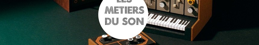 Rencontre avec l’emploi : les métiers du son (saison 6)